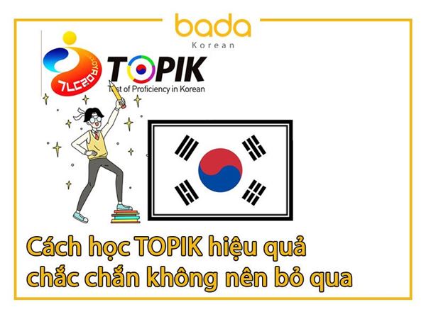 Cách học topik hiệu quả chắc chắn không nên bỏ qua