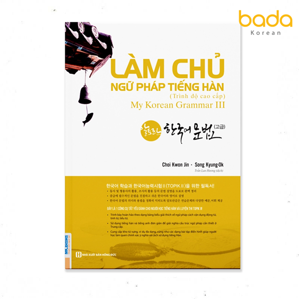 Sách Làm chủ ngữ pháp tiếng Hàn – Cao cấp