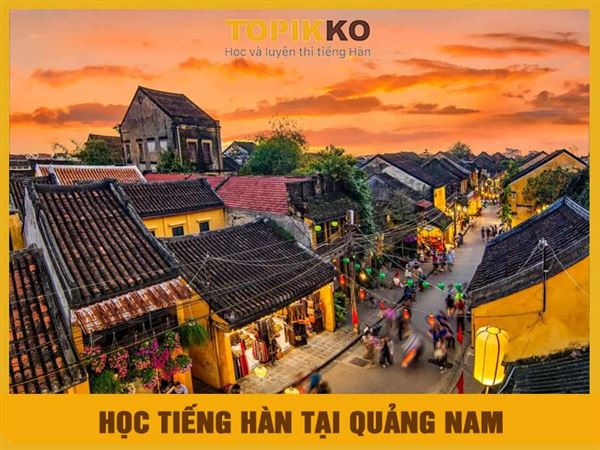 Trung tâm học tiếng Hàn tại Quảng Nam
