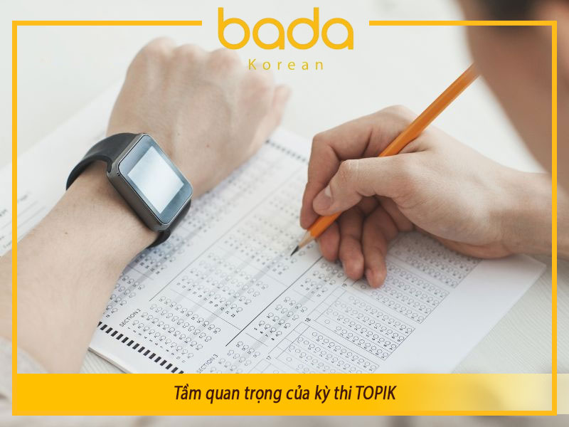 Tầm quan trọng của kỳ thi TOPIK