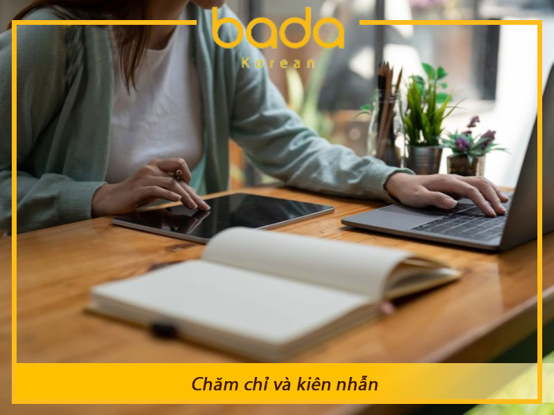 Chăm chỉ và kiên trì