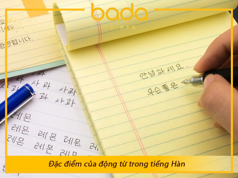 Đặc điểm của động từ trong tiếng Hàn