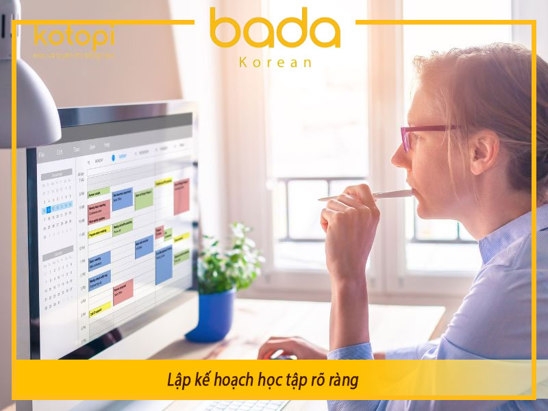 Lập kế hoạch học tập rõ ràng