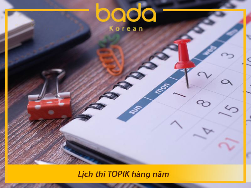 Lịch thi TOPIK hàng năm