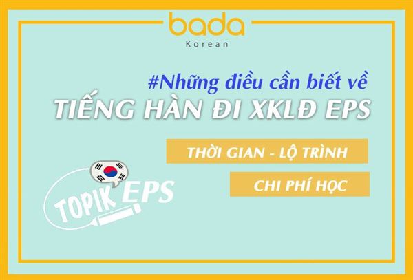 Học tiếng Hàn đi XKLĐ Hàn Quốc EPS TOPIK mới nhất